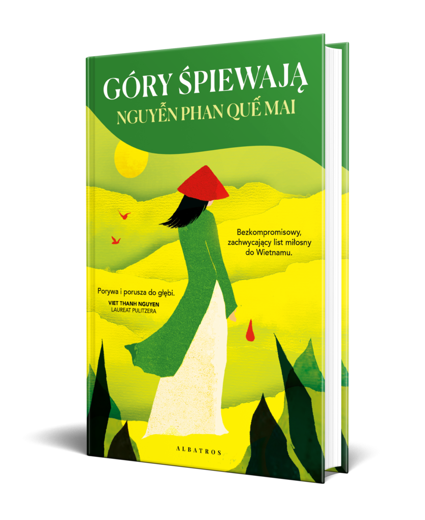 GÓRY ŚPIEWAJĄ – Nguyễn Phan Quế Mai
