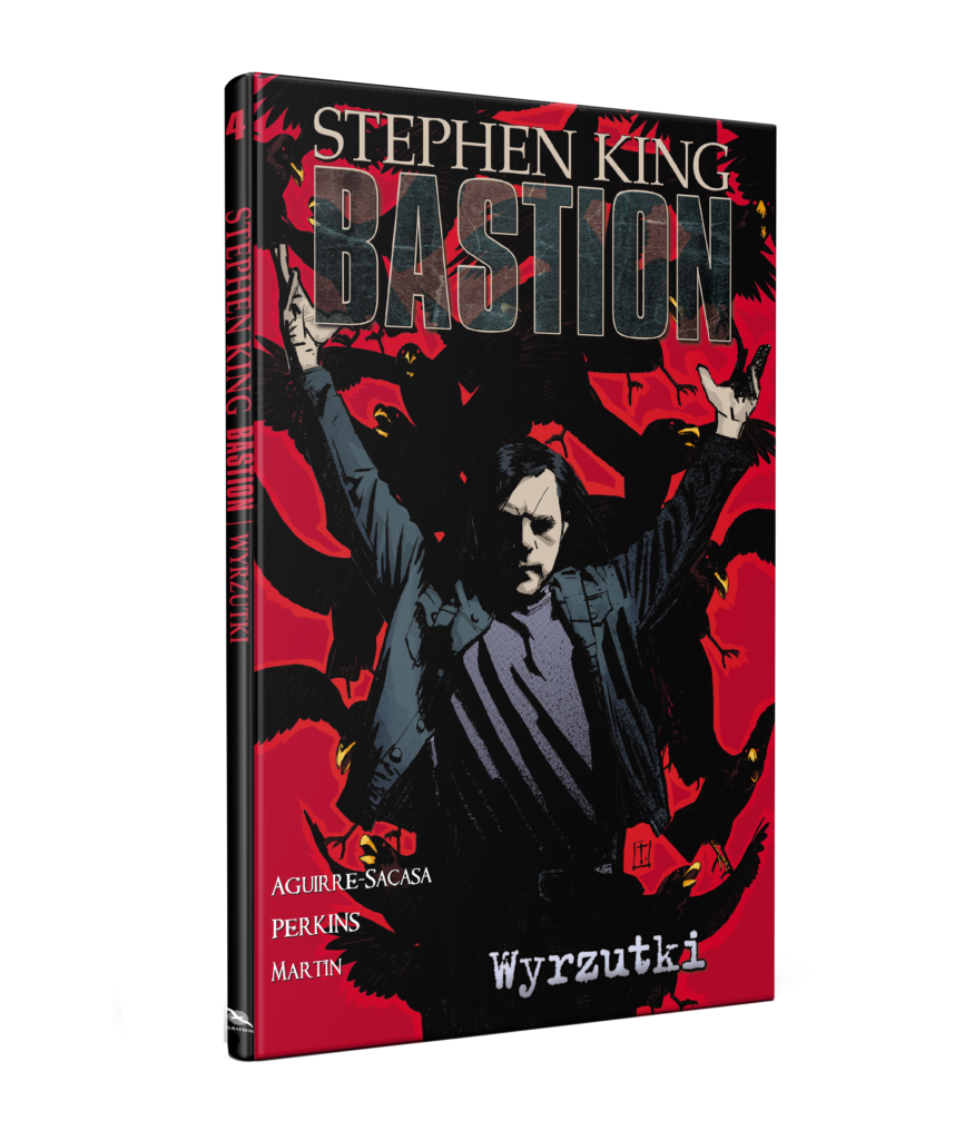 WYRZUTKI. BASTION. Tom 4 – Stephen King