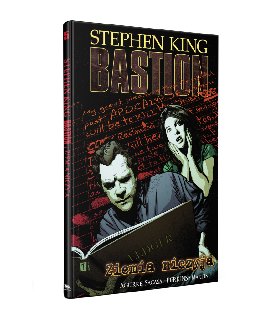 ZIEMIA NICZYJA. BASTION. Tom 5 – Stephen King
