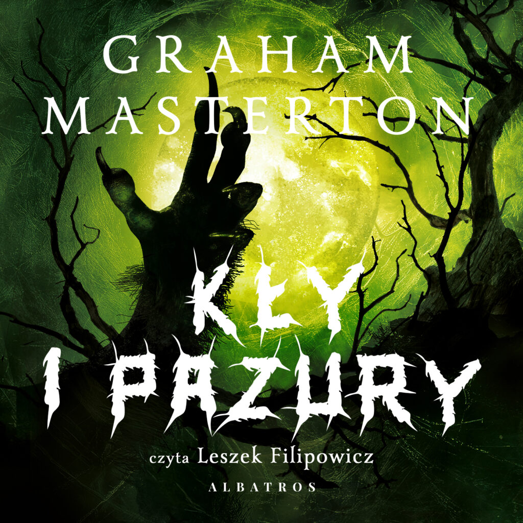 KŁY I PAZURY - audiobook – Graham Masterton