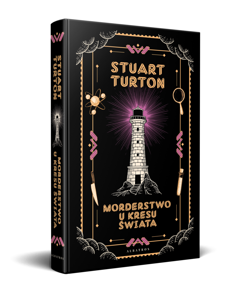 MORDERSTWO U KRESU ŚWIATA/barwione krawędzie – Stuart Turton