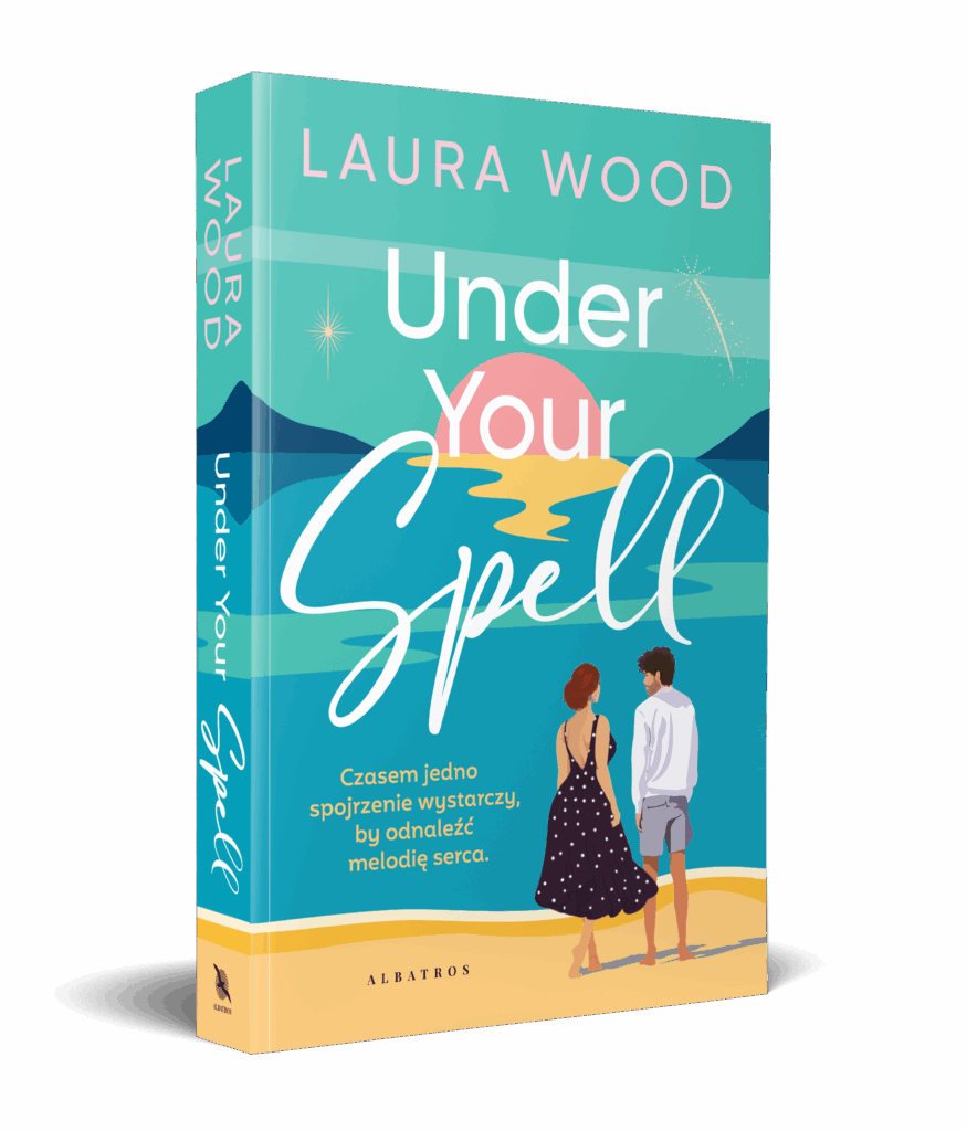 UNDER YOUR SPELL – Laura Wood