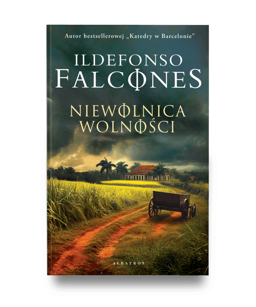 NIEWOLNICA WOLNOŚCI – Ildefonso Falcones