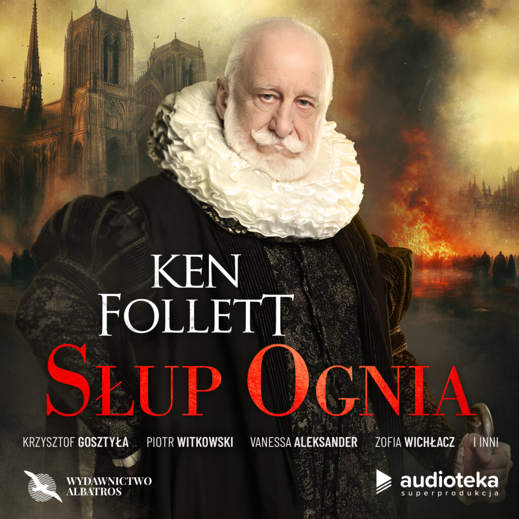 SŁUP OGNIA - audiobook – Ken Follett