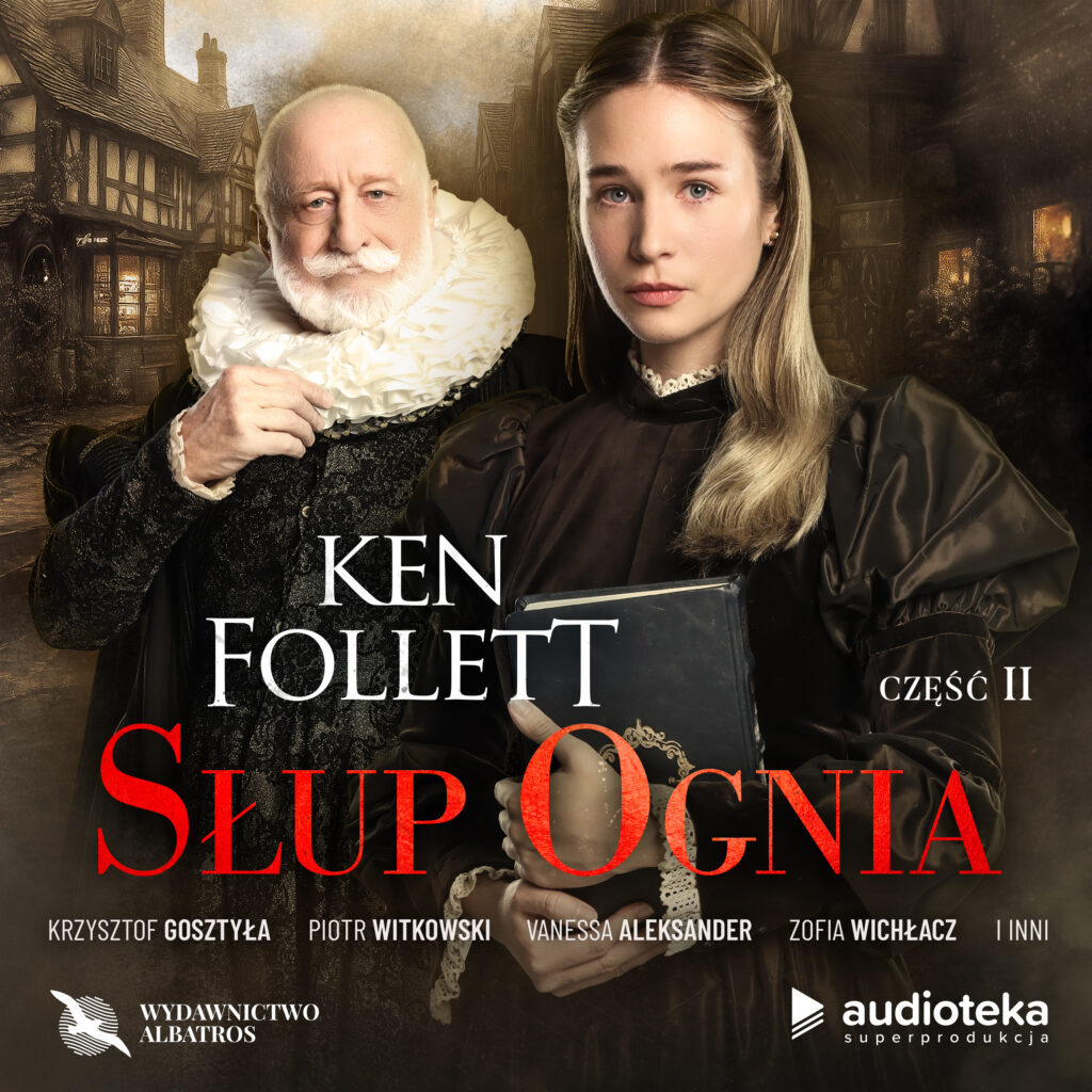SŁUP OGNIA - audiobook – Ken Follett