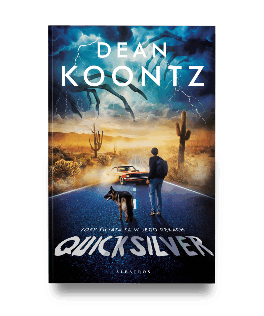 QUICKSILVER – Dean Koontz