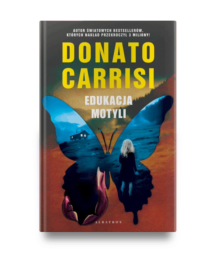 EDUKACJA MOTYLI – Donato Carrisi