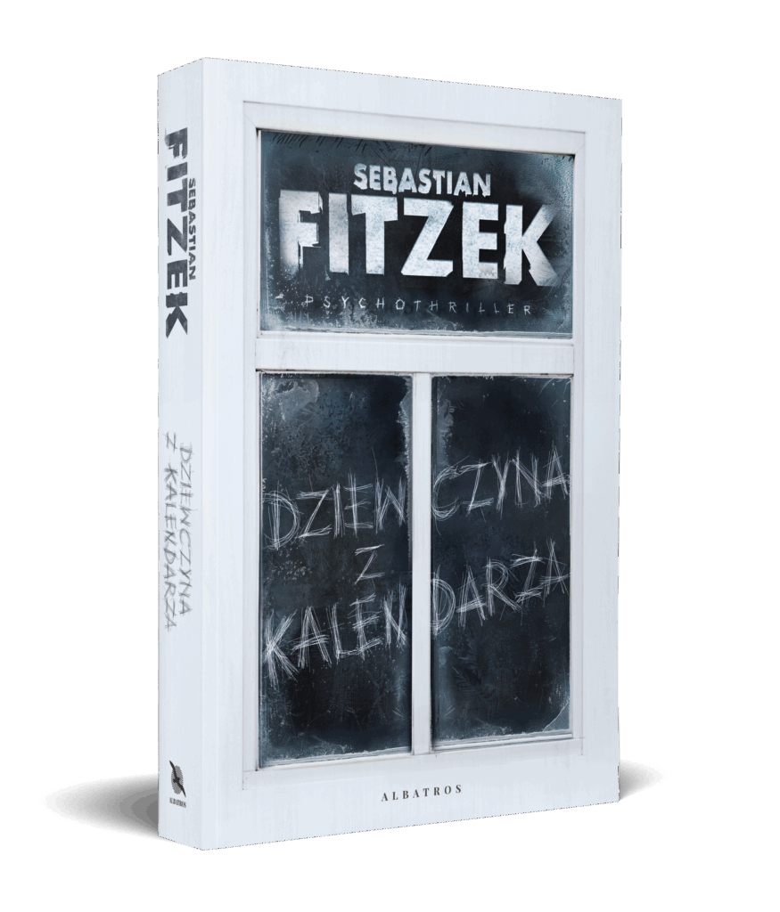 DZIEWCZYNA Z KALENDARZA – Sebastian Fitzek