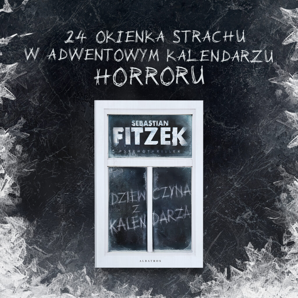 DZIEWCZYNA Z KALENDARZA – Sebastian Fitzek