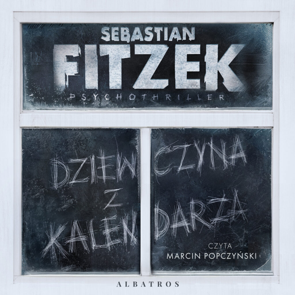 DZIEWCZYNA Z KALENDARZA - audiobook – Sebastian Fitzek