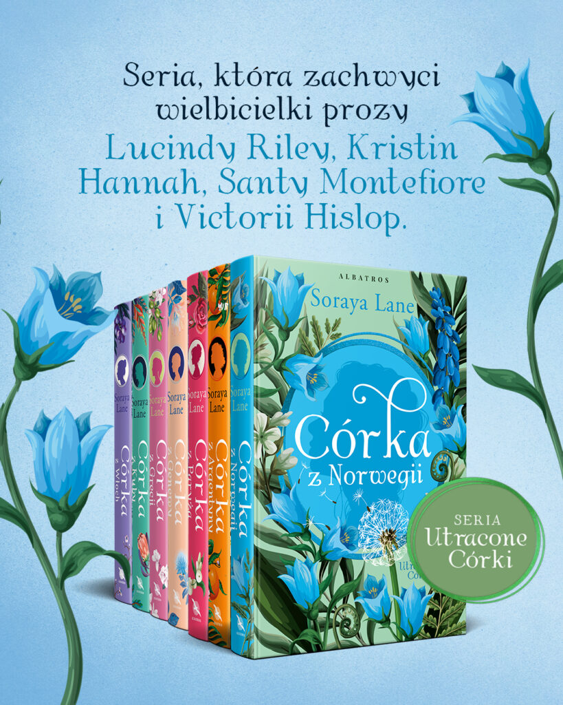 CÓRKA Z NORWEGII – Soraya Lane