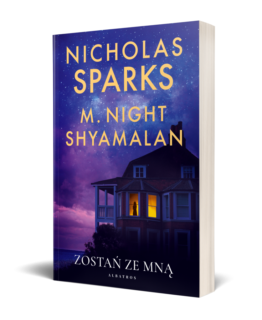 ZOSTAŃ ZE MNĄ – Nicholas Sparks