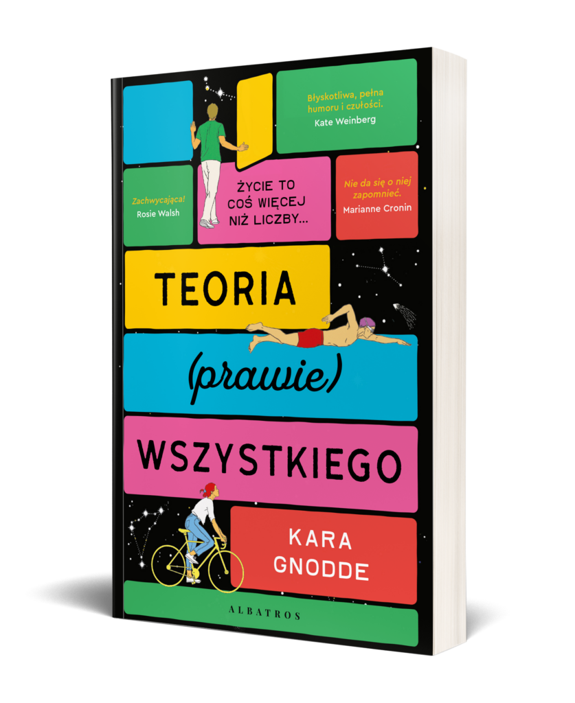 TEORIA (PRAWIE) WSZYSTKIEGO – Kara Gnodde