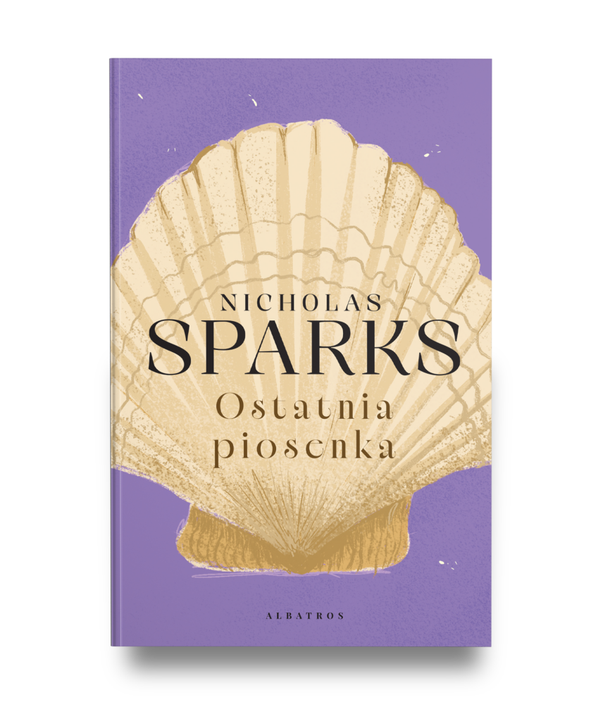 OSTATNIA PIOSENKA/LOVE STORY – Nicholas Sparks