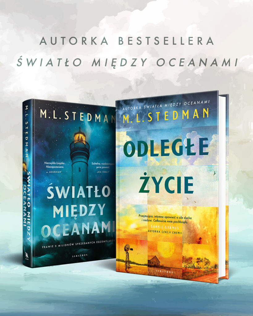 ODLEGŁE ŻYCIE – M.L. Stedman