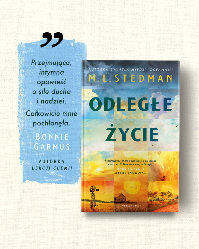 ODLEGŁE ŻYCIE – M.L. Stedman