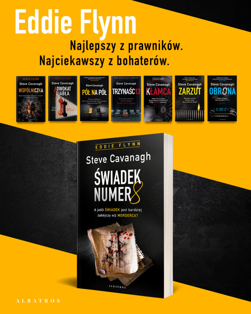 ŚWIADEK NUMER 8 – Steve Cavanagh