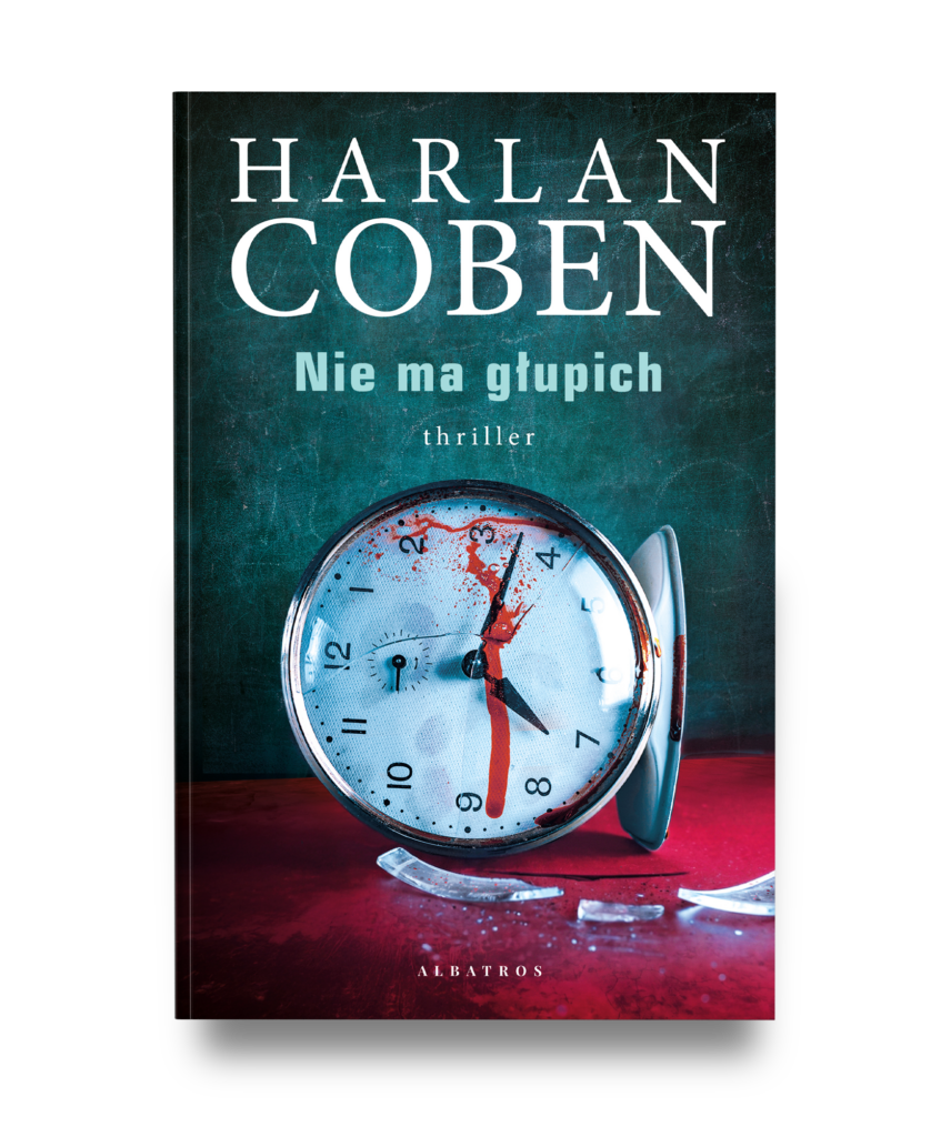 NIE MA GŁUPICH – Harlan Coben