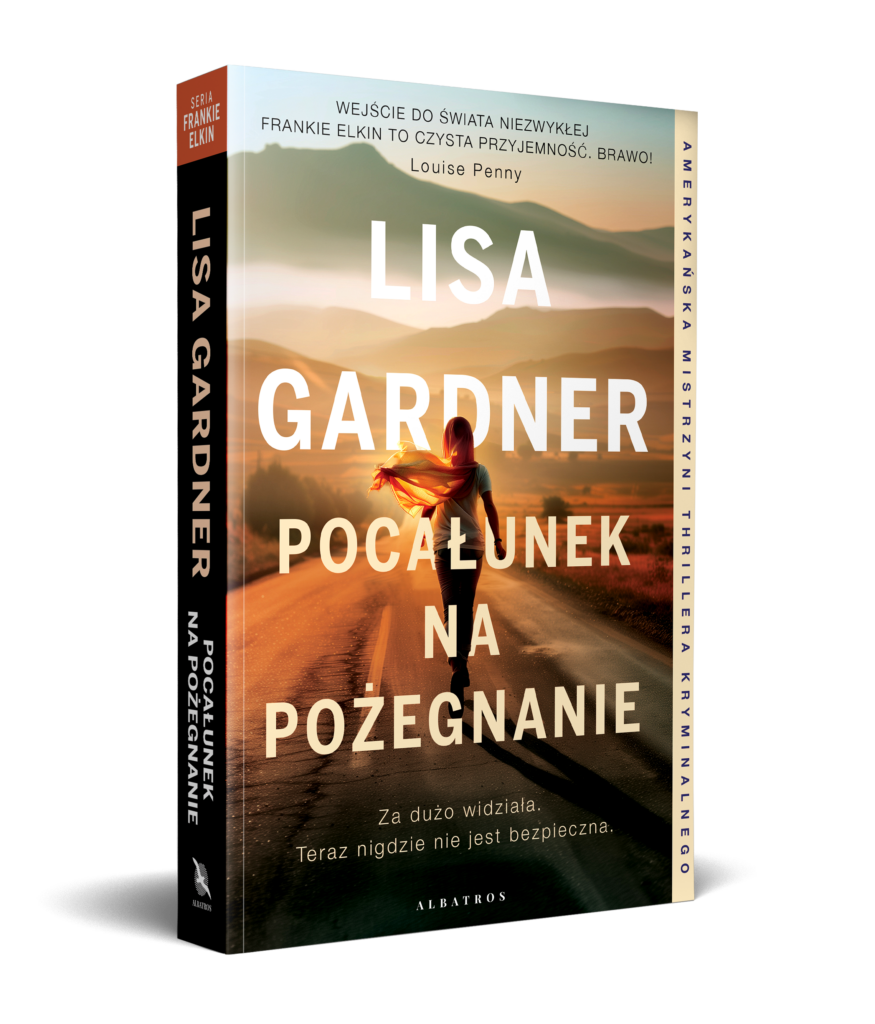 POCAŁUNEK NA POŻEGNANIE – Lisa Gardner