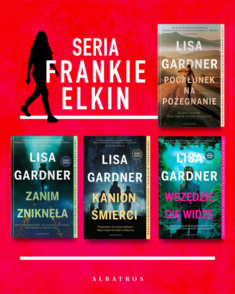 POCAŁUNEK NA POŻEGNANIE – Lisa Gardner
