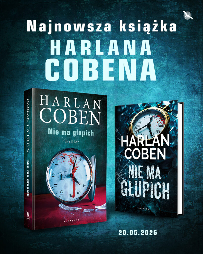 NIE MA GŁUPICH – Harlan Coben