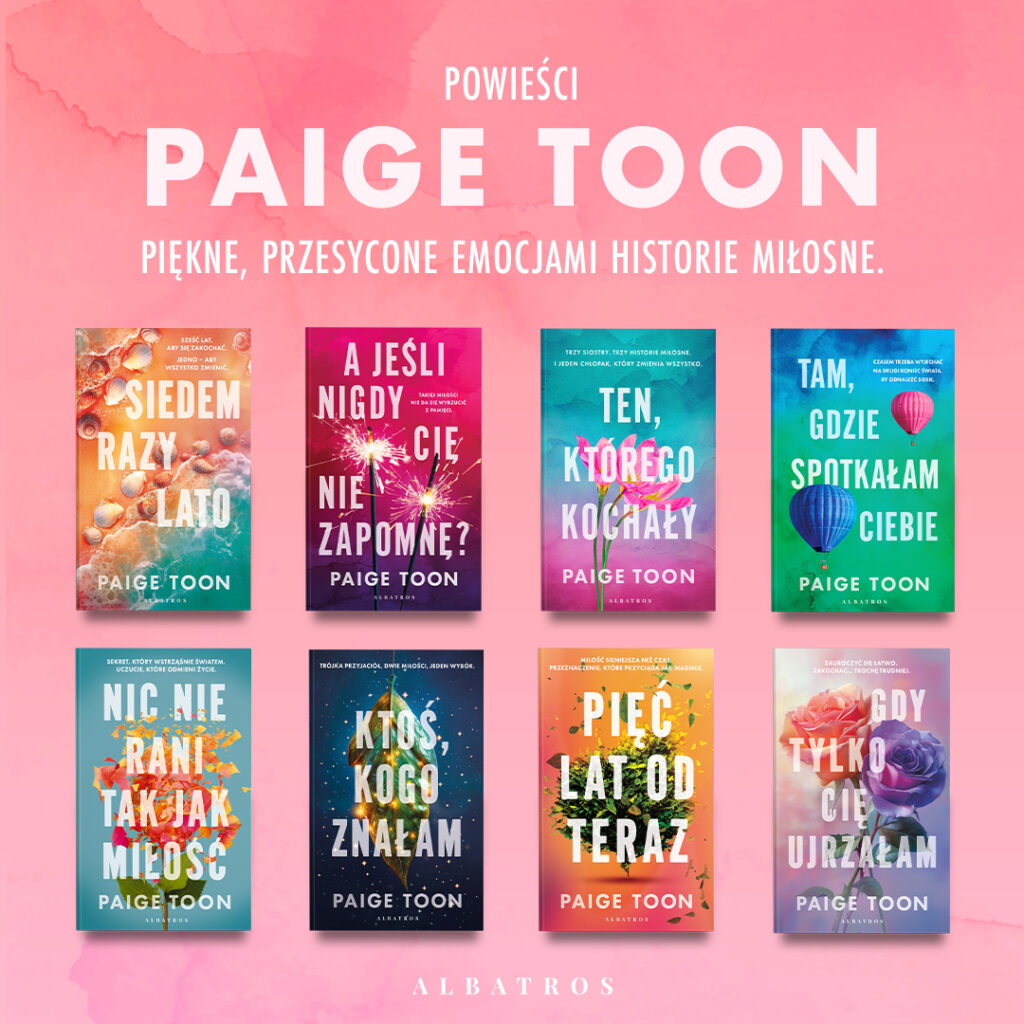 TAM, GDZIE SPOTKAŁAM CIEBIE – Paige Toon
