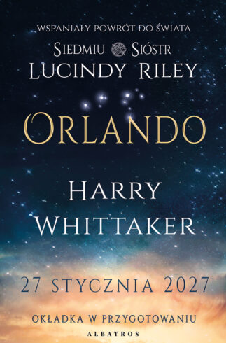 ORLANDO. UNIWERSUM "SIEDMIU  SIÓSTR" – Harry Whittaker