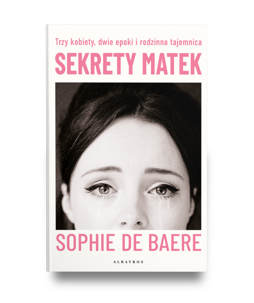 SEKRETY MATEK – Sophie de Baere