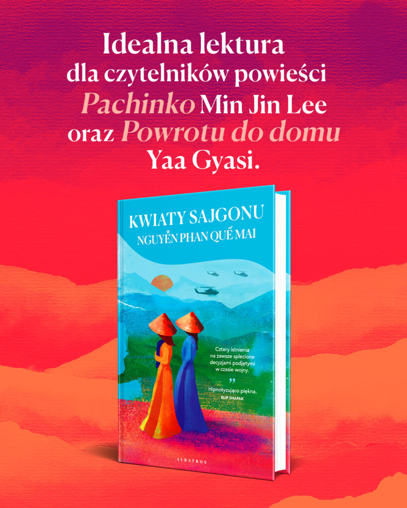 KWIATY SAJGONU – Nguyễn Phan Quế Mai