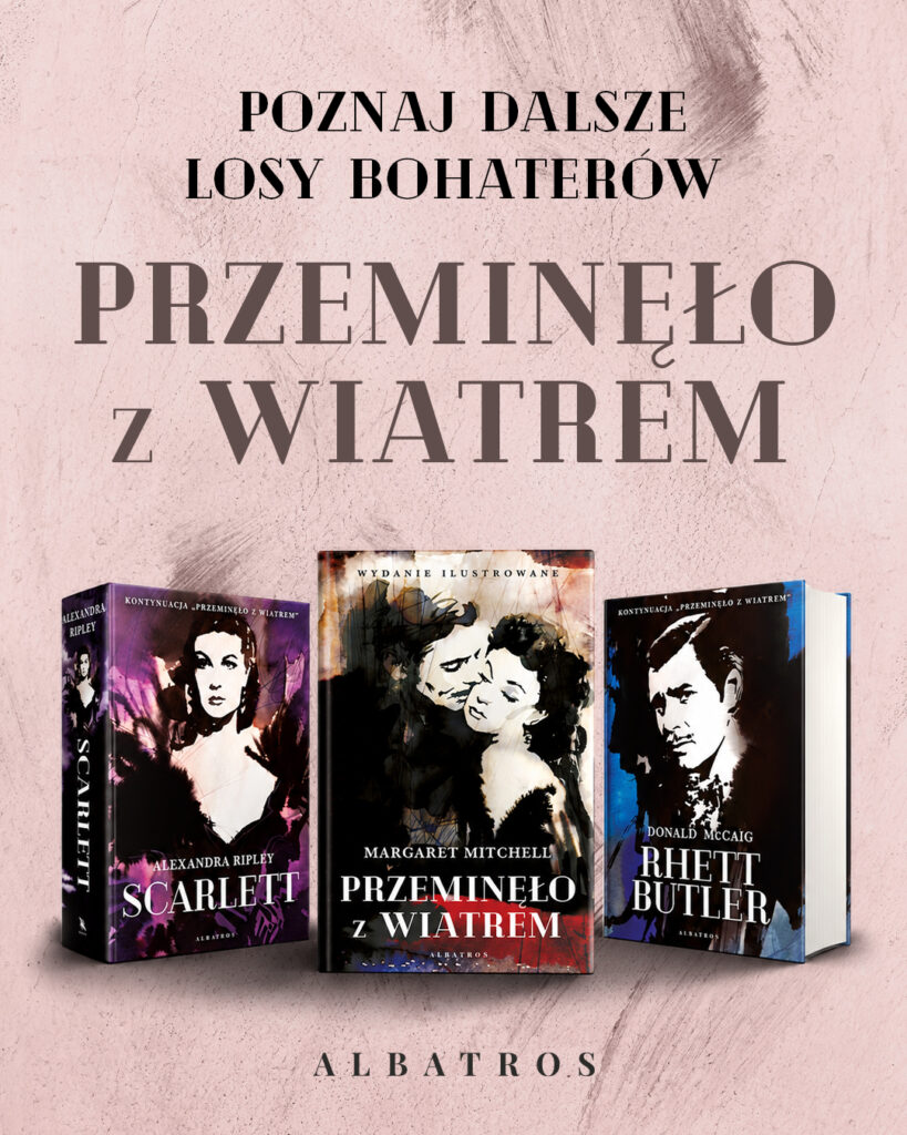 RHETT BUTLER. KONTYNUACJA “PRZEMINĘŁO Z WIATREM” – Donald McCaig