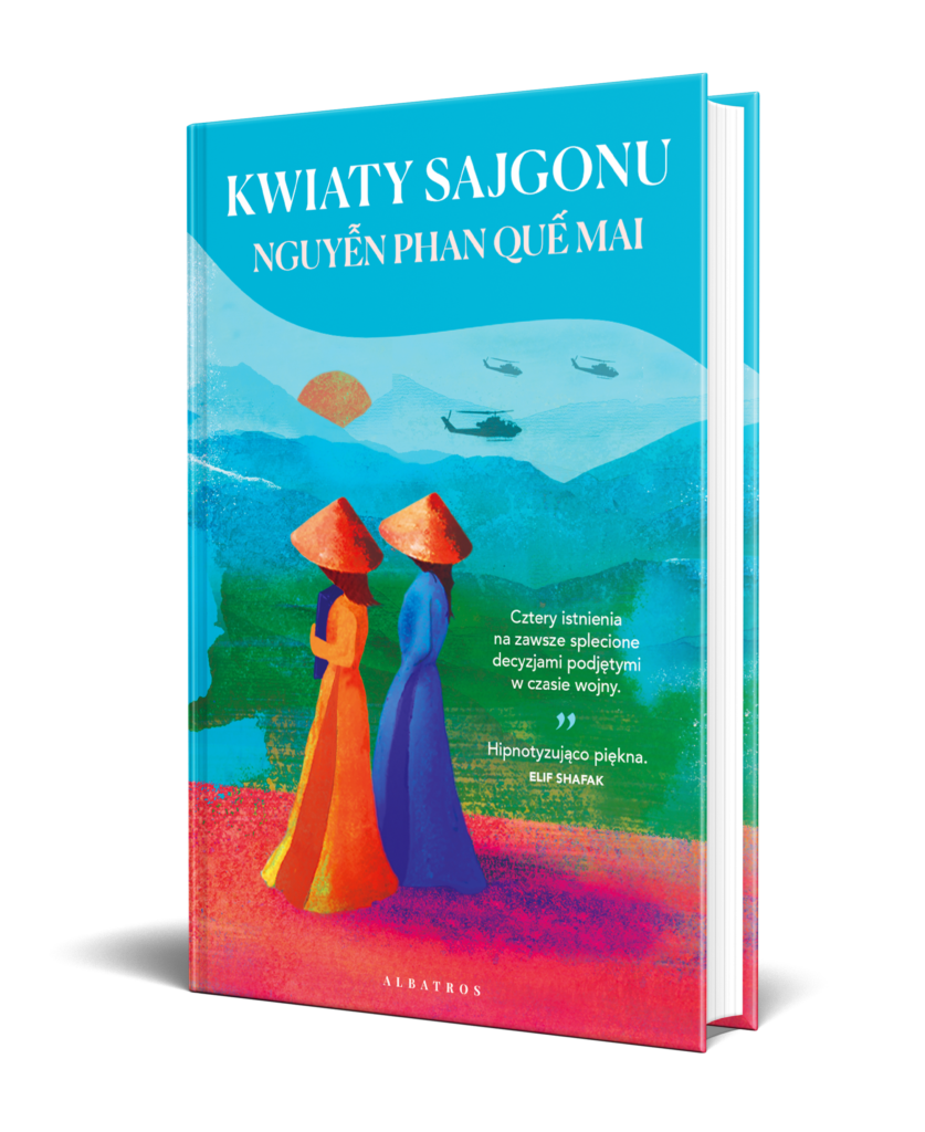 KWIATY SAJGONU – Nguyễn Phan Quế Mai