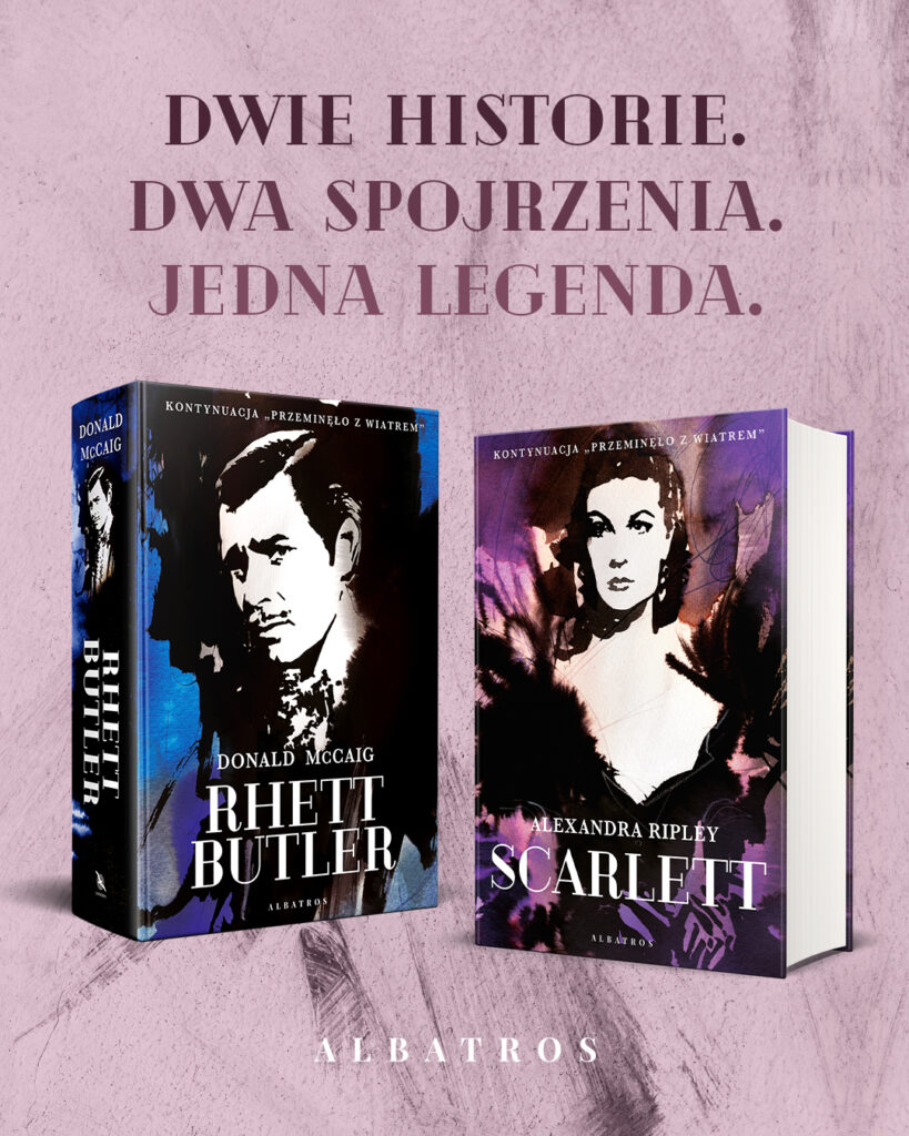 SCARLETT. KONTYNUACJA “PRZEMINĘŁO Z WIATREM” – Alexandra Ripley