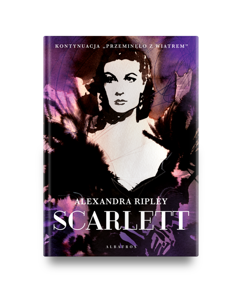 SCARLETT. KONTYNUACJA “PRZEMINĘŁO Z WIATREM” – Alexandra Ripley