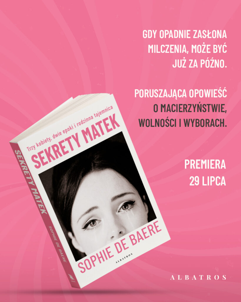 SEKRETY MATEK – Sophie de Baere