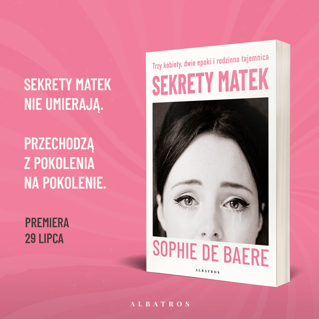SEKRETY MATEK – Sophie de Baere