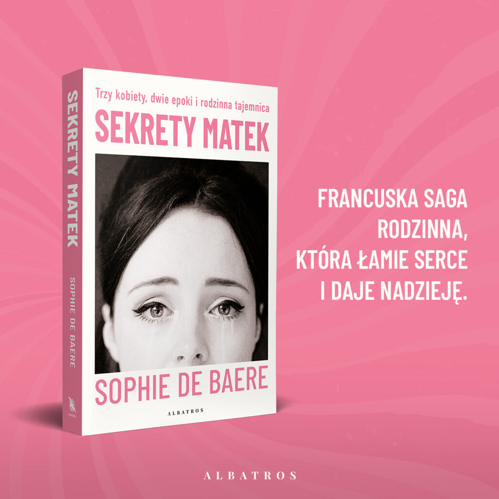 SEKRETY MATEK – Sophie de Baere