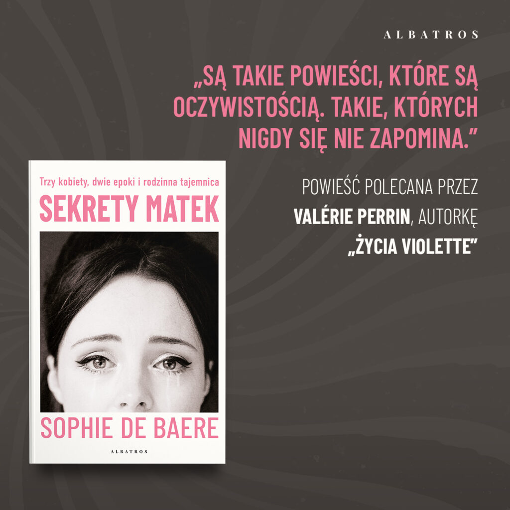 SEKRETY MATEK – Sophie de Baere