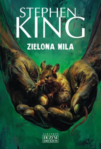 ZIELONA MILA – Stephen King