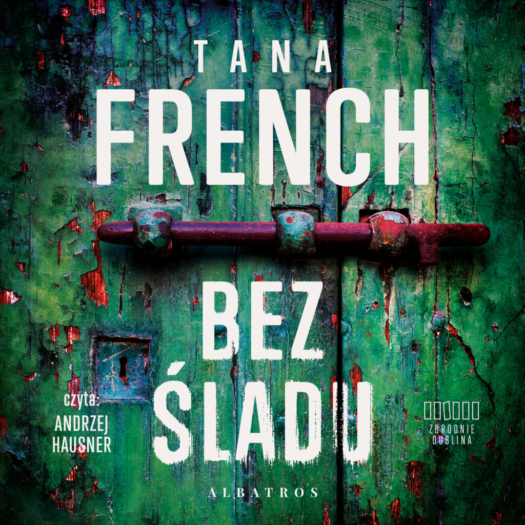 BEZ ŚLADU - audiobook – Tana French