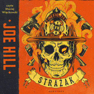 STRAŻAK - audiobook – Joe Hill