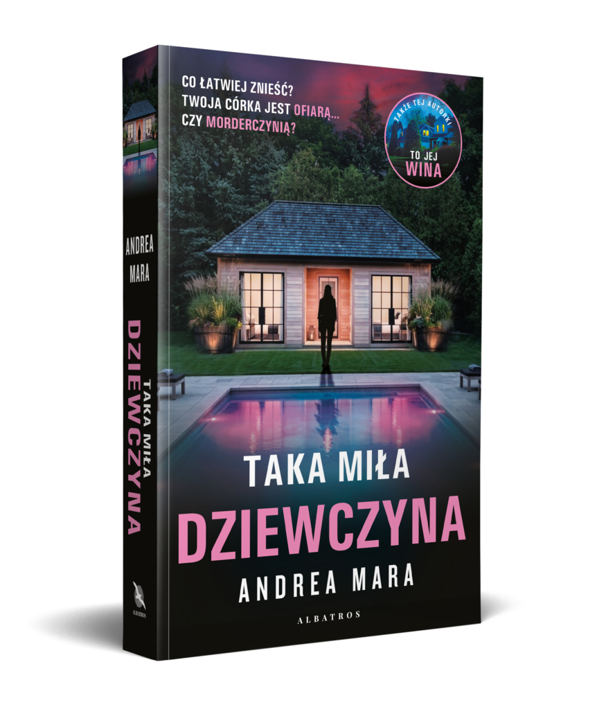 TAKA MIŁA DZIEWCZYNA – Andrea Mara