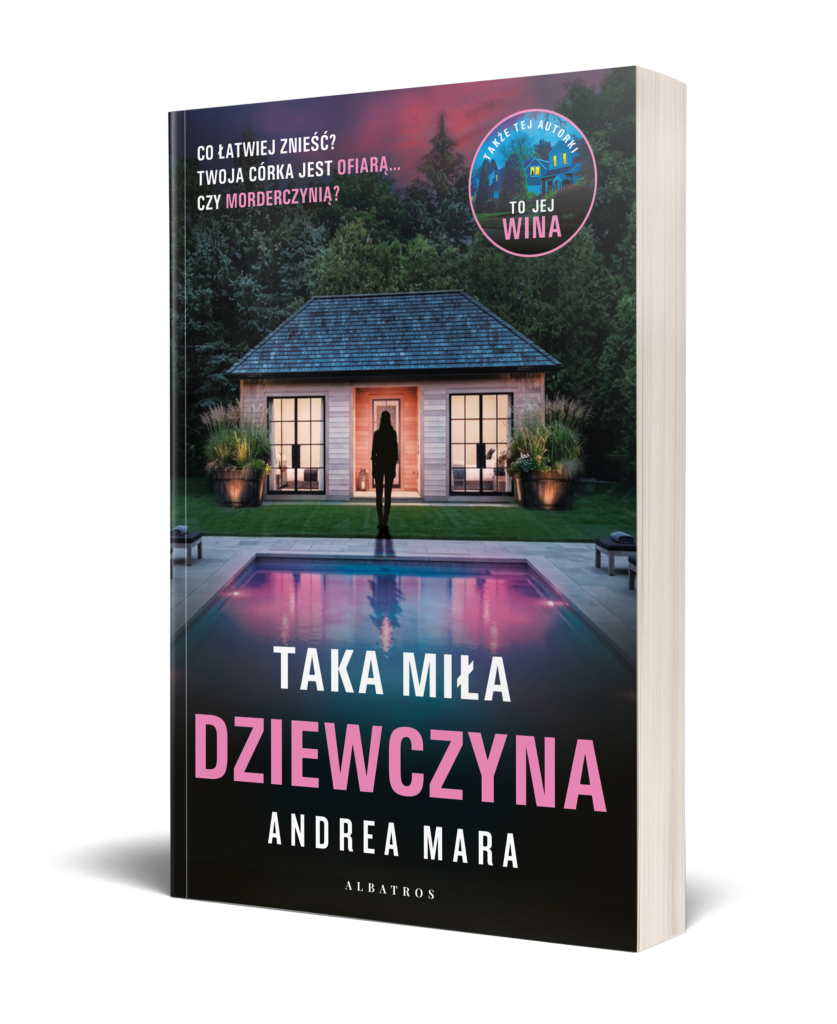 TAKA MIŁA DZIEWCZYNA – Andrea Mara