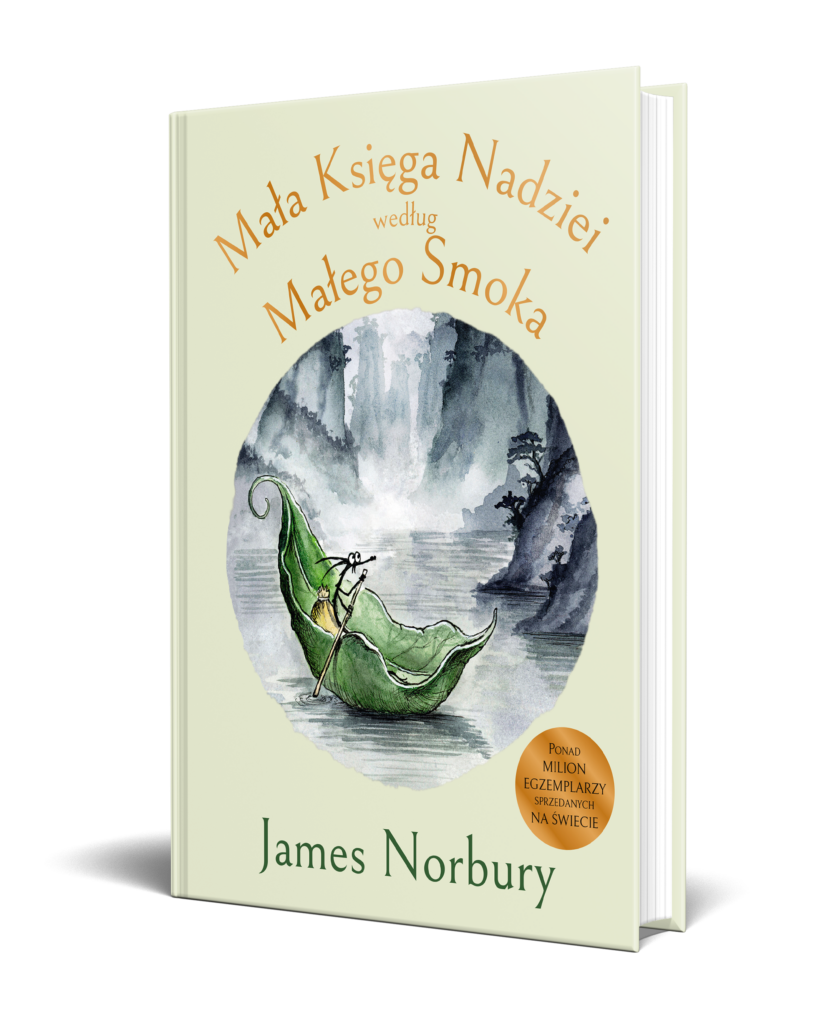 MAŁA KSIĘGA NADZIEI WEDŁUG MAŁEGO SMOKA – James Norbury
