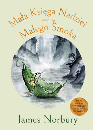 MAŁA KSIĘGA NADZIEI WEDŁUG MAŁEGO SMOKA – James Norbury