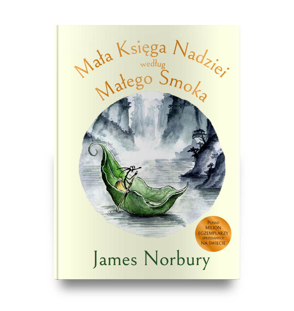 MAŁA KSIĘGA NADZIEI WEDŁUG MAŁEGO SMOKA – James Norbury