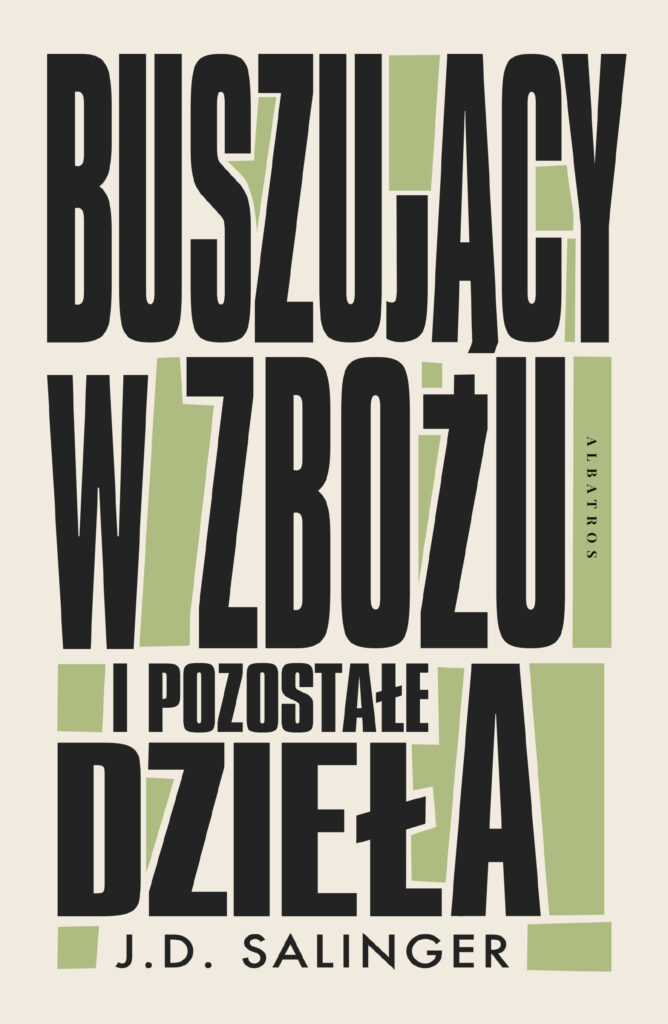 BUSZUJĄCY W ZBOŻU i inne dzieła (wydanie jubileuszowe) – J.D. Salinger