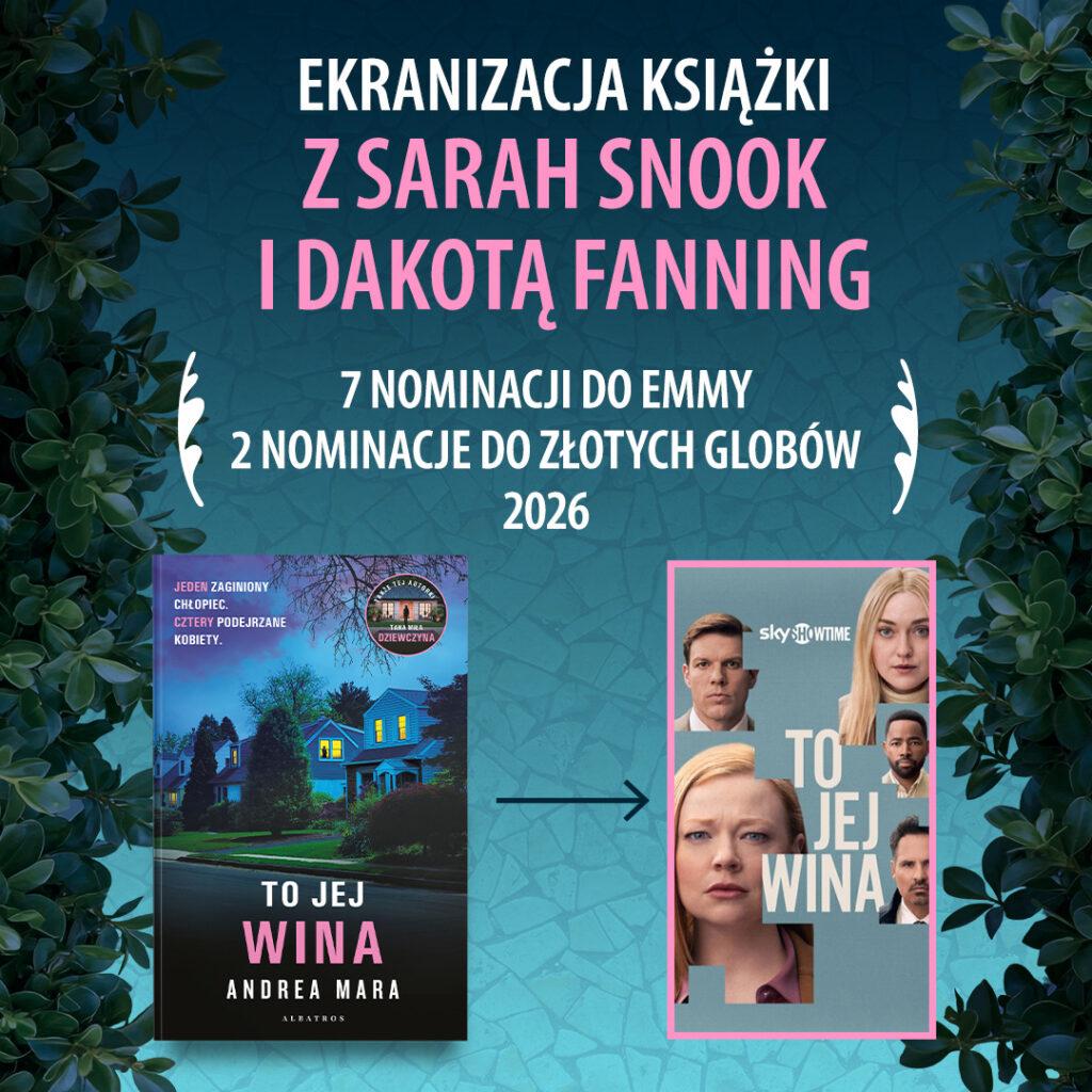 TO JEJ WINA – Andrea Mara