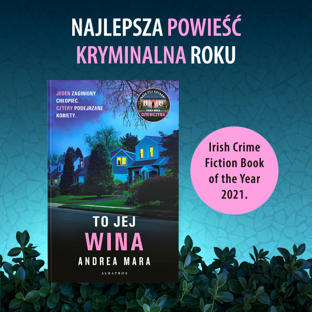TO JEJ WINA – Andrea Mara
